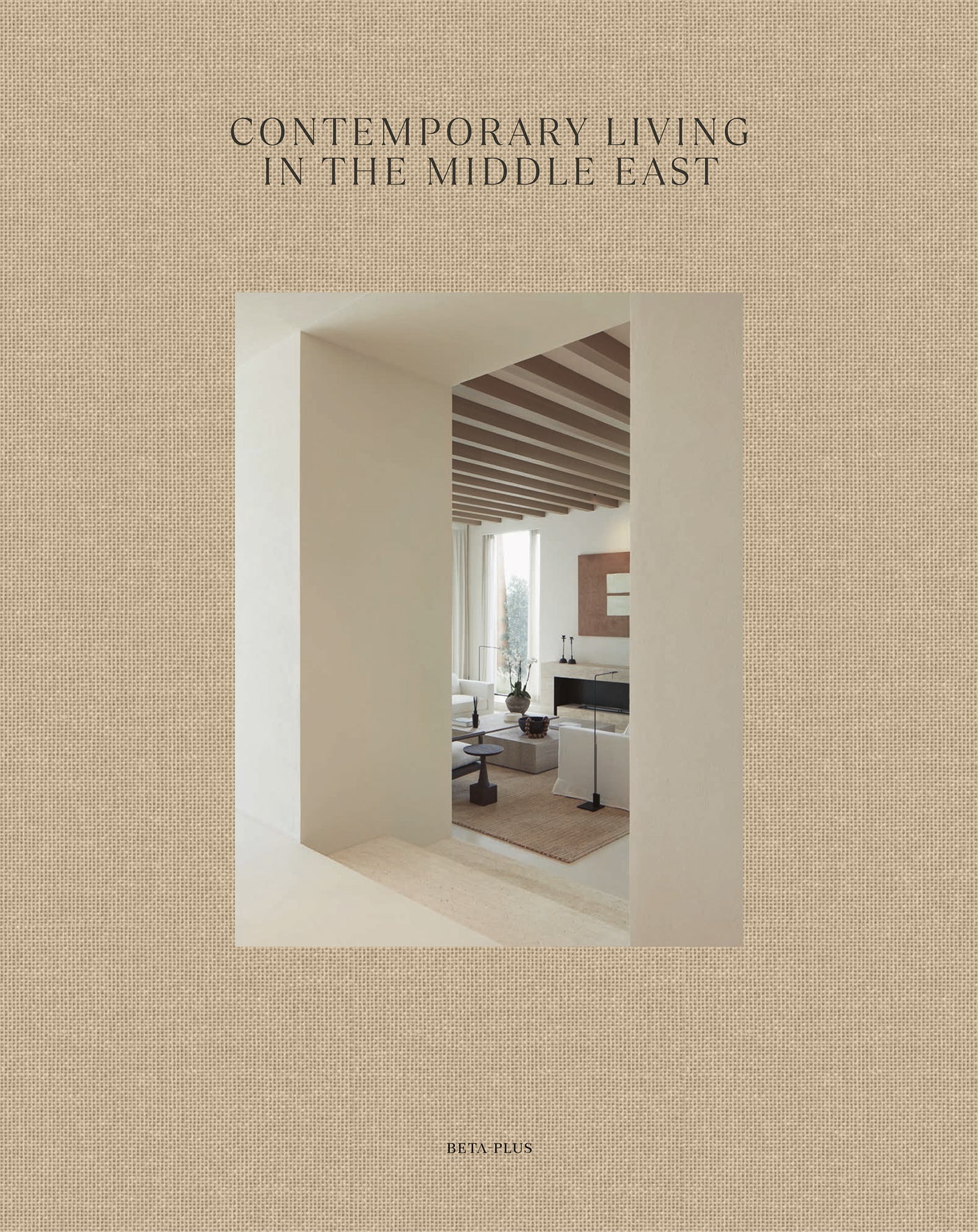 Contemporary Living in the Middle East Book