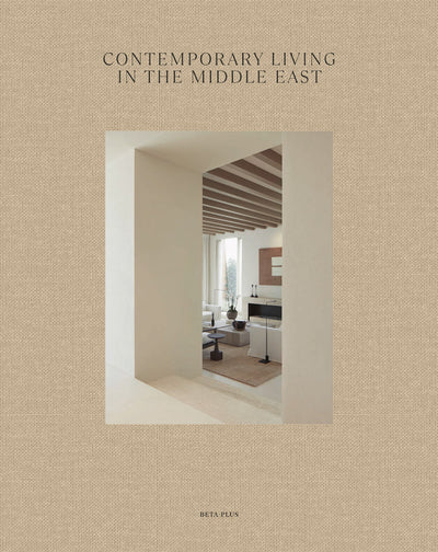 Contemporary Living in the Middle East Book